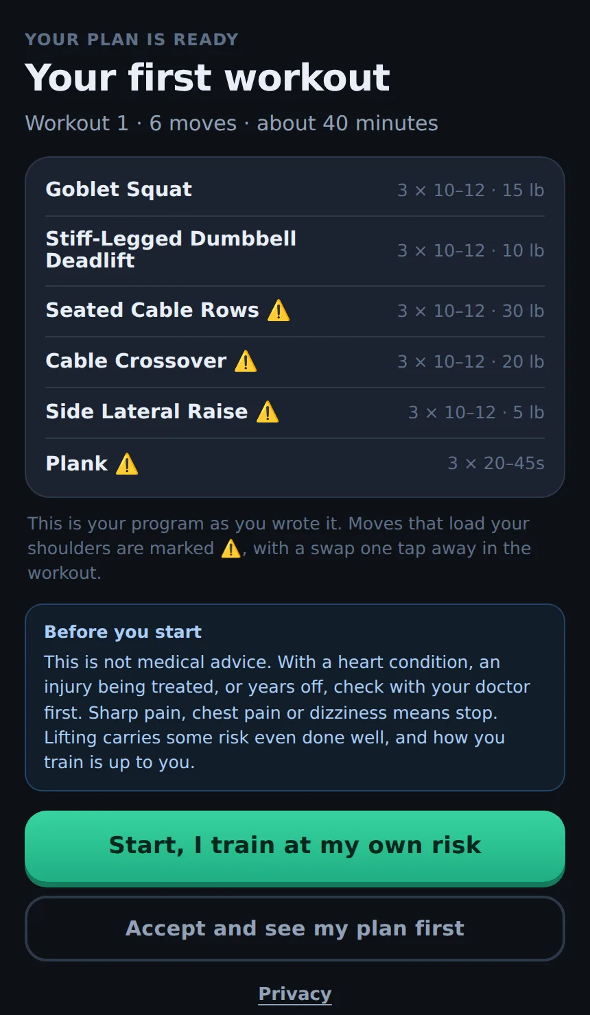 Liftspan Your first workout card: six moves with sets, reps and starting weights, moves that load the shoulders marked with a warning sign, and a Start button